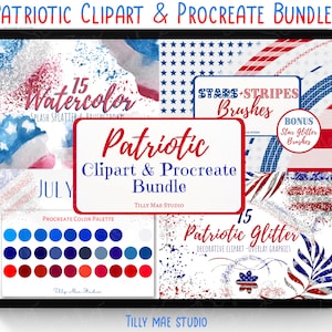 May include: A digital art bundle displayed on a tablet screen. The bundle includes patriotic-themed clipart and Procreate brushes. The design features watercolor splashes, stars, stripes, and glitter effects in red, white, and blue. Text includes "Patriotic Clipart & Procreate Bundle."
