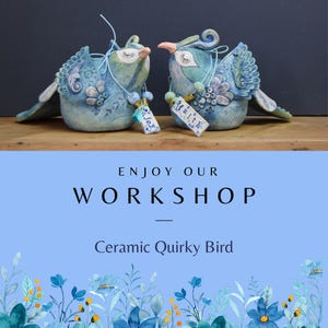 WORKSHOP-Ceramic Quirky Bird