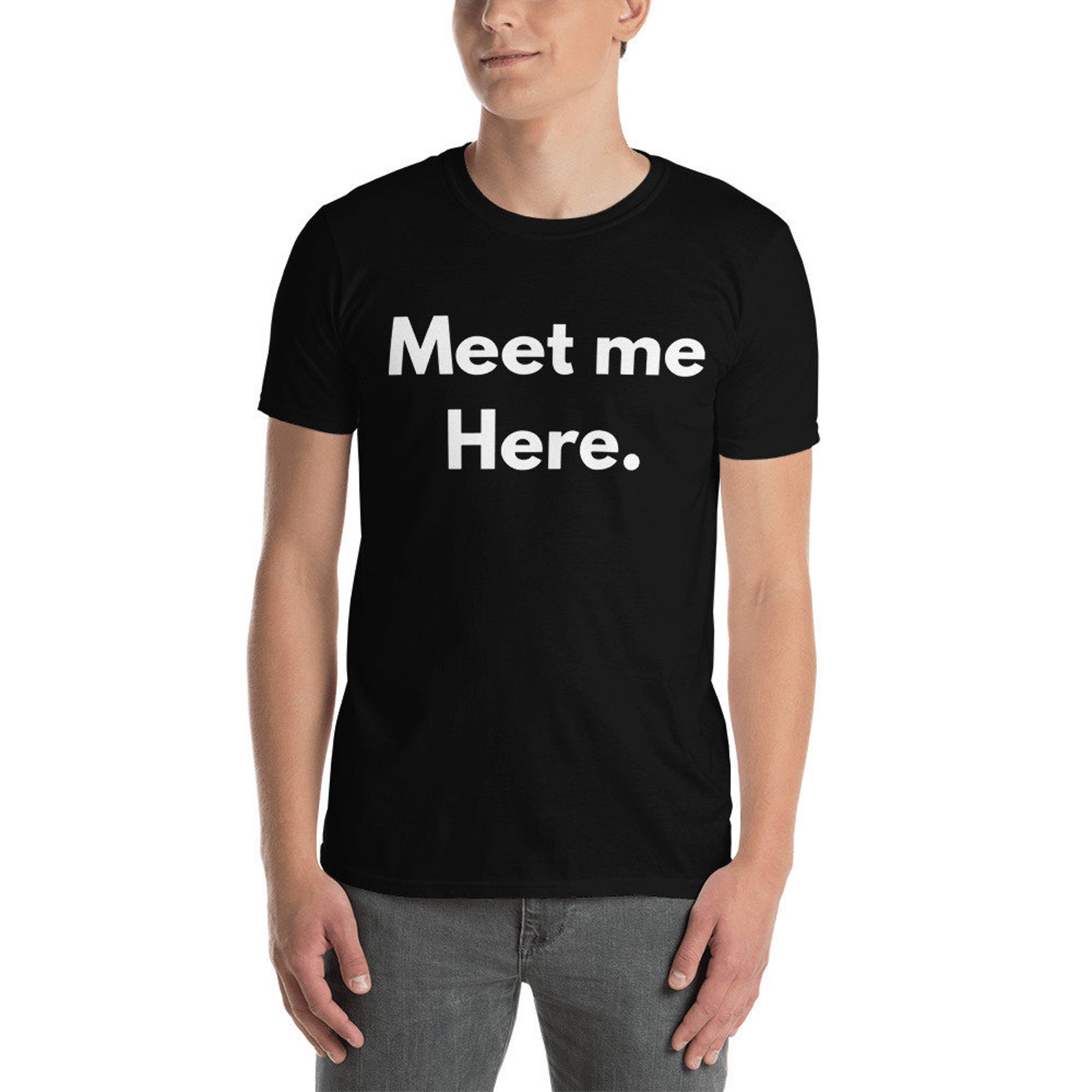 Meet me here funny text tshirt anti social shirts fun Etsy