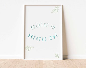 Breathe Mantra . Calming . Mental Health Poster . Therapy . School Counselor . Social Worker . Art . Printable . Instant Download