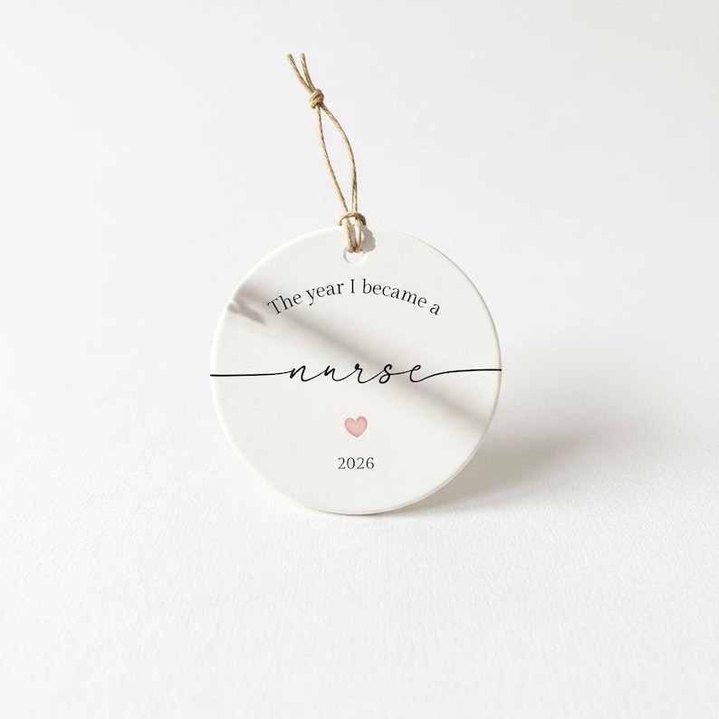 Personalised Nurse Ornament, The Year I Became a Nurse Keepsake, Nursing Graduation Gift, New Nurse Gift, Healthcare Worker Decoration