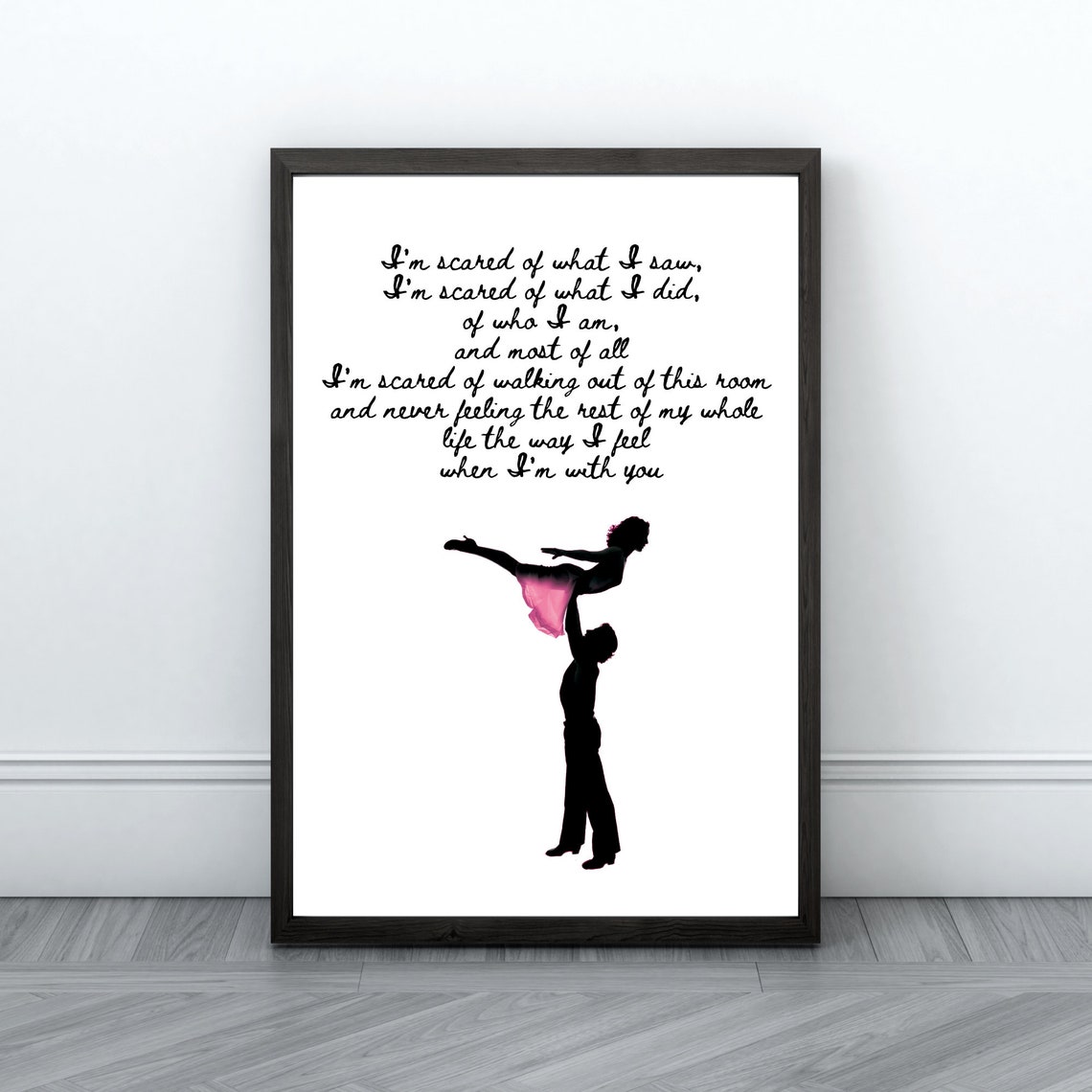 Dirty Dancing Print Famous Movie Quotes Romantic Film | Etsy