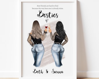 May include: A white framed print with a quote about best friends. The quote reads "Best friends are hard to find because the very best one is already mine." The word "Besties" is written in large, decorative letters. Two women are depicted in the image, holding glasses of wine and smiling at each other. The names "Beth & Sienna" are written at the bottom of the print.