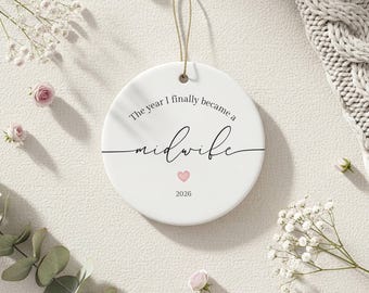 Personalized Midwife Graduation Ornament 2026, New Midwife Keepsake Gift, Midwifery Graduation Ceramic Ornament, Doula Nurse Gift