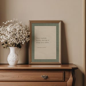 Custom Gingham Quote Print, Vintage Typewriter Wall Art, Gingham Prints Decor, Rustic Moody Typography | Printable, Printed, Framed