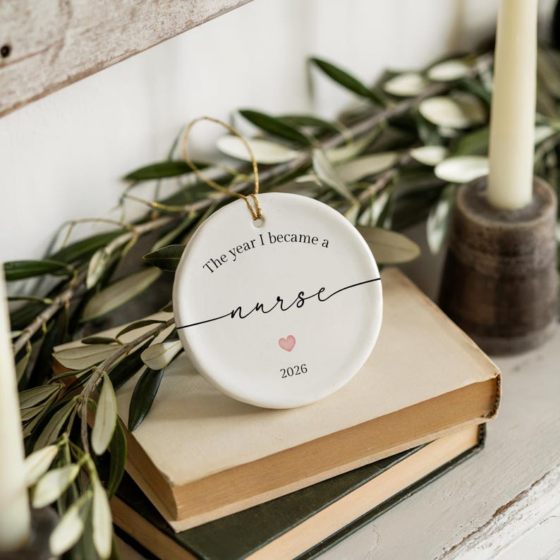 Personalised Nurse Ornament, The Year I Became a Nurse Keepsake, Nursing Graduation Gift, New Nurse Gift, Healthcare Worker Decoration