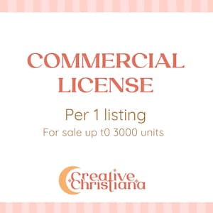 May include: A white background with the words "COMMERCIAL LICENSE" in coral-colored text. Below, it reads "Per 1 listing" and "For sale up to 3000 units." The Creative Christiana logo is at the bottom, featuring a crescent moon and stars.