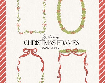May include: A collection of four hand-drawn Christmas frames in green, red, and white. The frames include rectangular and oval shapes, adorned with bows, leaves, and ribbons. The text "Sketchy Christmas Frames" is displayed below the frames.