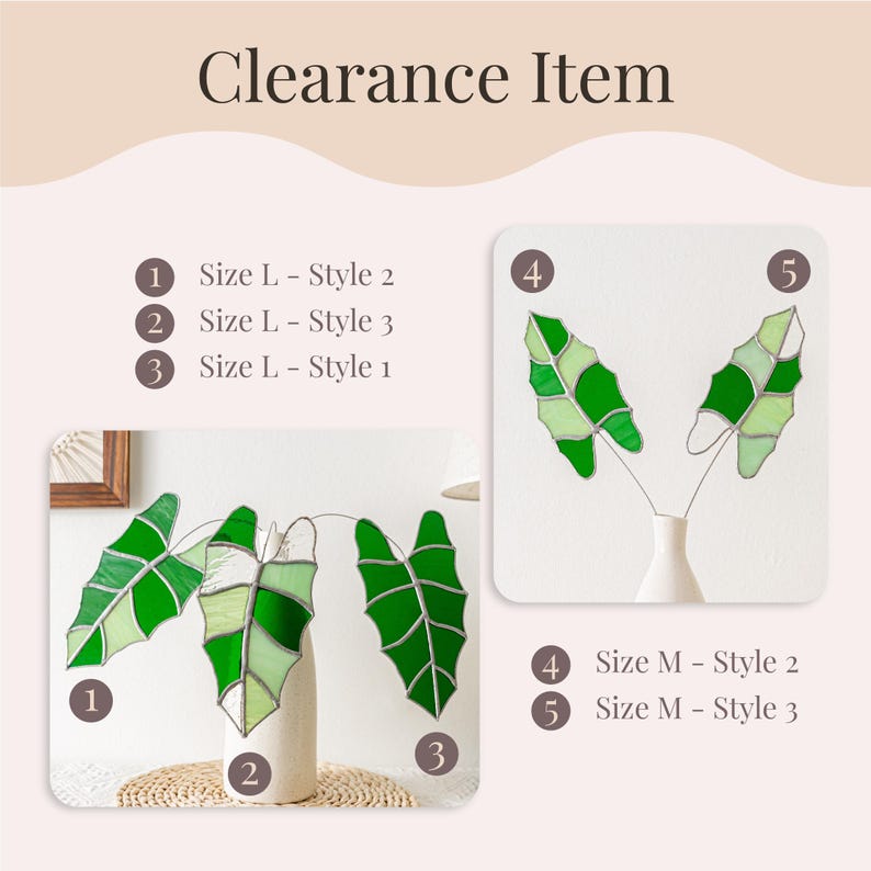 May include: The image showcases stained glass leaf art in various styles and sizes. The text "Clearance Item" is at the top. The leaves are primarily green with white accents, displayed in vases. The sizes are labeled as L and M, with style numbers.