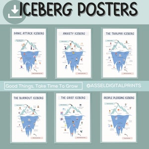 May include: Six printable posters with blue and white iceberg illustrations. Each poster features a different mental health topic, including panic attacks, anxiety, trauma, burnout, grief, and people pleasing. The posters include the text "Good Things, Take Time To Grow" and "@ASSELDIGITALPRINTS".