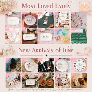 May include: A promotional image showcasing various gift items. Featured are decorative plates, ring dishes, an apron, and gift boxes. The text "Most Loved Lately" and "New Arrivals of June" are displayed. The image has a soft, romantic aesthetic with floral accents.
