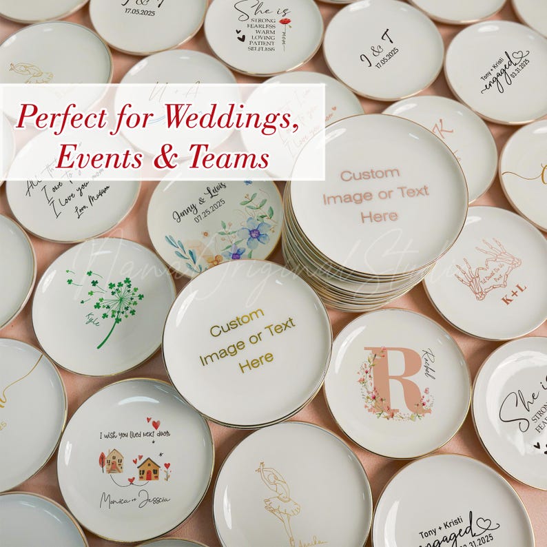 May include: A collection of round white ceramic trinket dishes with gold-toned rims, featuring various custom printed designs including floral patterns, calligraphy, dates, and the text Custom Image or Text Here and Perfect for Weddings, Events & Teams.