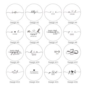 May include: A collection of sixteen circular designs with black text and graphics. Each design features names, dates, or phrases like "engaged" or "married." The designs are intended for personalized gifts or announcements.