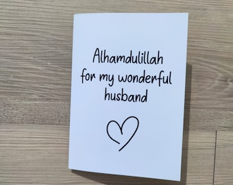 Cute Islamic Anniversary Valentines Husband Greeting Card - Alhamdulillah