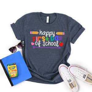 1. Schultag Shirt - Happy First Day of School Shirt - Lehrer Shirt - Lehrer Leben Shirt - Schulhemden - 1. Schultag Shirt