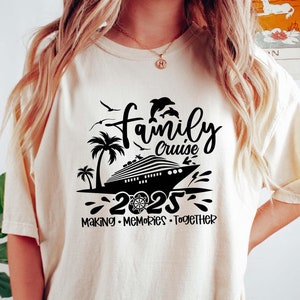 Making Memories Shirts, Family Cruise Shirts, Family Cruise 2025 Shirt, Family Matching Shirt, Family Vacation Shirt, Holiday Vacation Shirt
