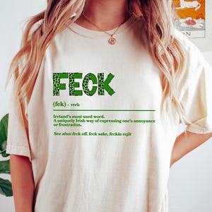 Funny Feck Shirt, Saint Patrick&#39;s Day Shirt, Most Used Irish Word Shirt, Funny Saint Patrick&#39;s Day Outfit, Feck Verb Shirt, Shamrock Shirt