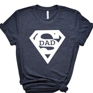 Super Dad Shirt,Gift for Grandpa Shirt,New Dad Shirt,Dad Shirt,Daddy Shirt,Father's Day Shirt,Best Dad shirt,Gift for Dad