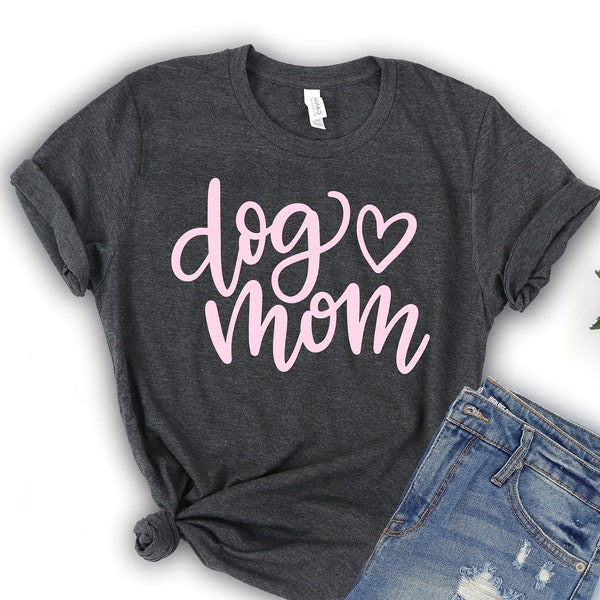 Dog Mom Shirt, Dog Mama Shirt, Dog Mom Gift, Dog Mom T shirt, Dog Mom T-Shirt, Dog Mom Tee, Fur Mama, Dog Mom Shirt for Women