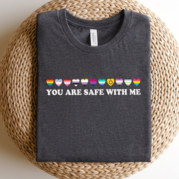You Are Safe With Me Shirt, LGBT Friendly Shirt, LGBT Support Shirt, Rainbow Shirt, LGBT Heart Shirts, Pride Sweatshirts, Pride Flag Shirt