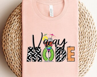 Vacation Shirt, Vacay Mode Shirt, Vacation Shirts for Women, Funny Travel Shirt, Vacay Mode, Vacation Tees,Traveler Gift,Womens Travel Shirt