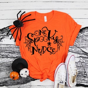 One Spooky Nurse Shirt, Halloween Tshirts For Nurses, Nurse Halloween Shirt Women, Halloween Nurse Shirts, Halloween Nurse Tshirt