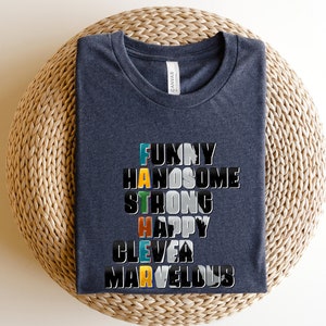 Handsome Strong Smart Funny Cool Father Shirt, Dad Shirt, Fathers Day shirt, Best Dad Shirt, Gift For Dad, Daddy Shirt, Father Shirt