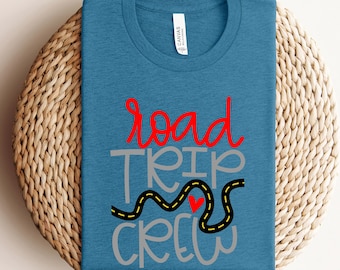 Road Trip Crew Shirts, Road Trip, Family Vacation Shirt, Travel Shirts, Weekend Trip, Adventure Shirt, Vacation Shirt, Travel Lover Shirt,