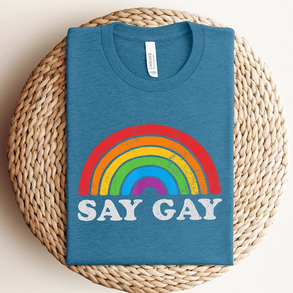 Say Gay Shirt, Gay Pride Shirt, LGBTQ Gifts, Gay Rights T-shirt, LGBTQ Shirt, Rainbow Pride Shirt, Pride Ally Shirt, Proud To Be Gay T-shirt