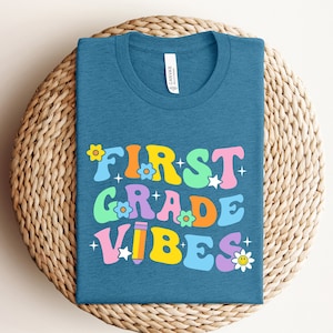 First Grade Vibes Shirt, Hello First Grade Shirt, First Day of School Shirt, Back To School Shirt, 1st Grade Student Shirt, Teacher Gift