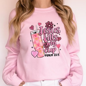 Jesus Valentines Day Shirt, Jesus is My Valentine, Christian Love Sweatshirt, Shirt for Women, Gift for Girlfriend,Religion Valentines Gift