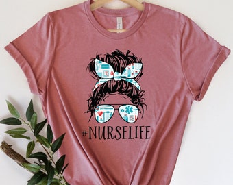 Nurse Life Shirt, Nurse Shirt, Registered Nurse Shirt, School Nurse Gift,Nursing Graduate, Nursing Shirt,Nurse Gift,Funny Nurse Shirt,RN Tee