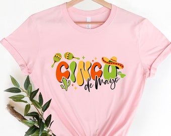 Cinco De Mayo Shirt, Mexican Fiesta Shirt, Mexican Festival Gift, Happy Cinco De Mayo Shirt, Mexican Shirts, Cinco De Mayo Fiesta Shirt