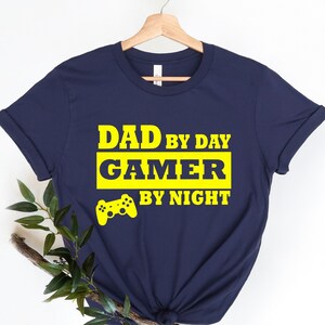 Dad By Day Gamer By Night T-Shirt, Gamer Dad Shirt, Funny Dad Shirt, Father&#39;s Day Gift, Gamer Husband Gift Idea,Funny Gamer Tee,Dad Life Tee