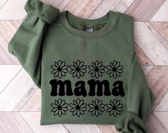 Mama Sweatshirt, Mama Crewneck Wildflowers Mama, Mothers Day Gift for New Mom Gift, Baby Shower Gift, Pregnancy Gift, Mom Est 2024