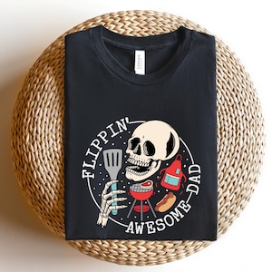 Flippin&#39; awesome dad Shirt, Dad Shirt, Fathers Day shirt, Best Dad Shirt, Gift For Dad, Daddy Shirt, Father Shirt,Skeleton Father Shirt