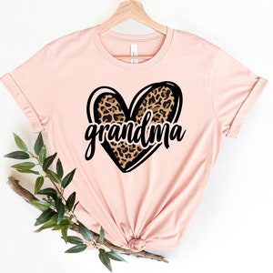Love Grandma Shirt, Mom Life Shirt, Leopard Grandma Shirt, Blessed Mama Shirt, Leopard Heart Shirt, Mothers Day Gift, Happy Mothers