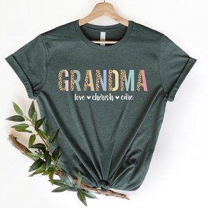 Grandma Shirt, Leopard Grandma Shirt, Love Cherish Care Shirt, Gift For Grandma, Happy Mothers Day Shirt, Mothers Day Shirt