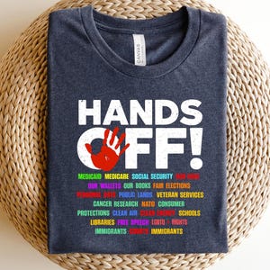 Hands Off Protest Shirt, Political Activism Tee, Environmental Rights T-Shirt, Save Public Lands, Medicare, Social Security, Free Speech