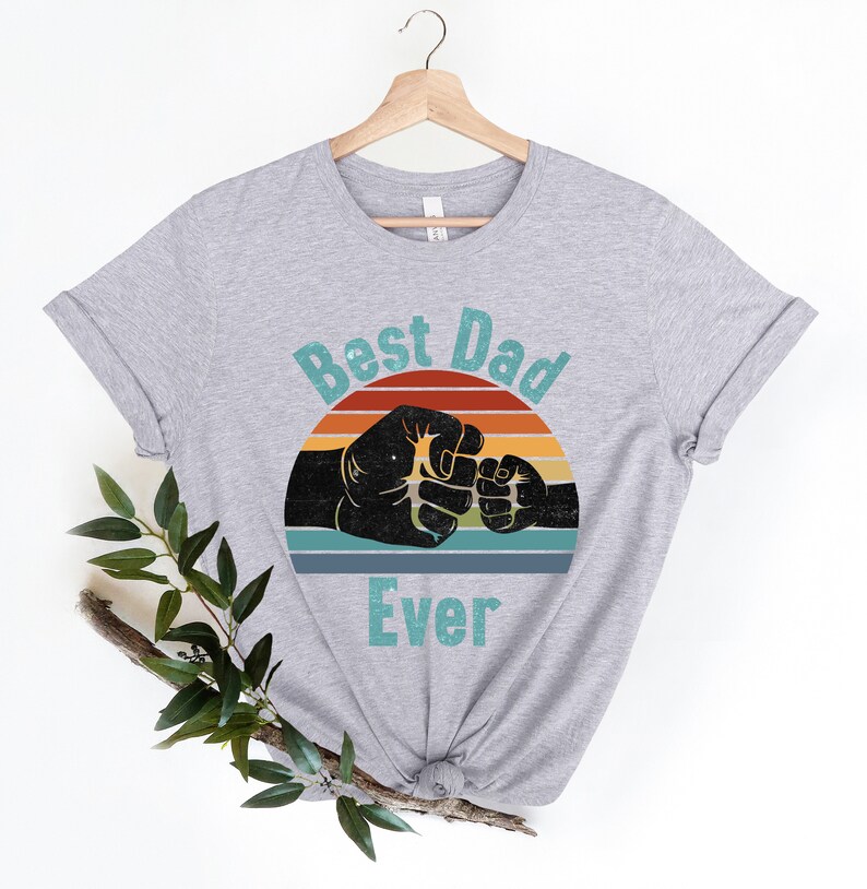Best Dad Ever Shirt,Best Dad Shirt,Dad Jokes Shirt,New Dad Shirt,Dad Shirt,Daddy Shirt,Father's Day Shirt,Best Dad shirt,Gift for Dad image 3