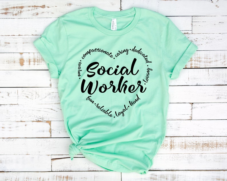 Social Work Shirt, Social Worker, Social Worker Gift, Social Work, LSW, MSW, LCSW, Social Work Shirt, Womens Shirt, Heart Shirt, Tshirt image 3