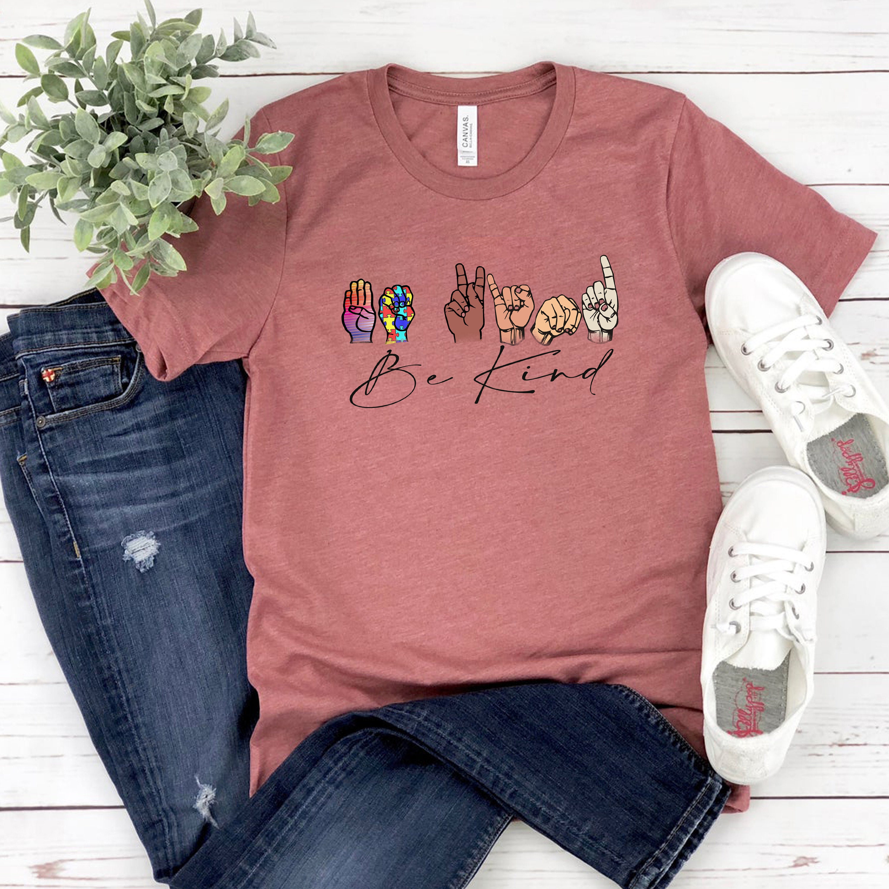Be Kind Sign Language Shirt Be Kind Rainbow Shirt Kindness | Etsy