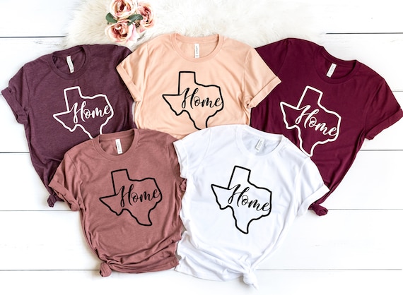 Texas Home Shirt, Texas Tee, Texas Shirt, Texas T-shirt, Texas Tshirt, State Shirt, Tshirts for Men, Tshirts for Women