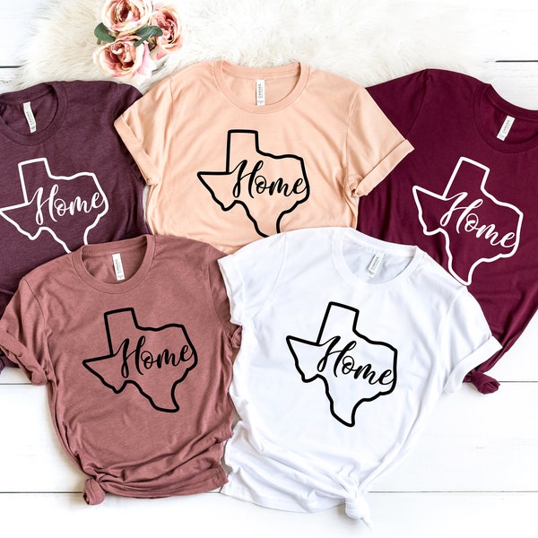 Texas Home Shirt, Texas T-Shirt, Texas T-Shirt, Texas Tshirt, Staatsshirt, Tshirts für Männer, Tshirts für Frauen