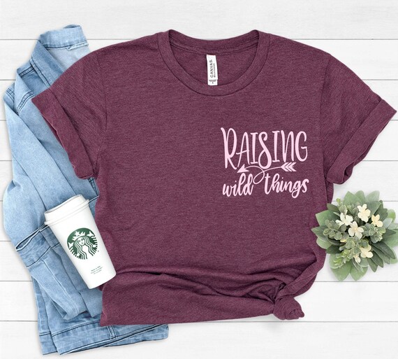 Raising Wild Things Cute Funny Mom T-Shirt Mother's Day Gift Raising Wild Things Cute Funny Mom T-Shirt Mother's Day Gift