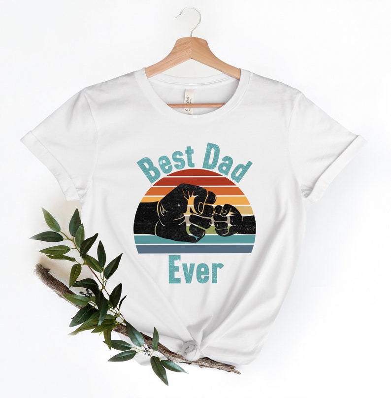 Best Dad Ever Shirt,Best Dad Shirt,Dad Jokes Shirt,New Dad Shirt,Dad Shirt,Daddy Shirt,Father's Day Shirt,Best Dad shirt,Gift for Dad image 2