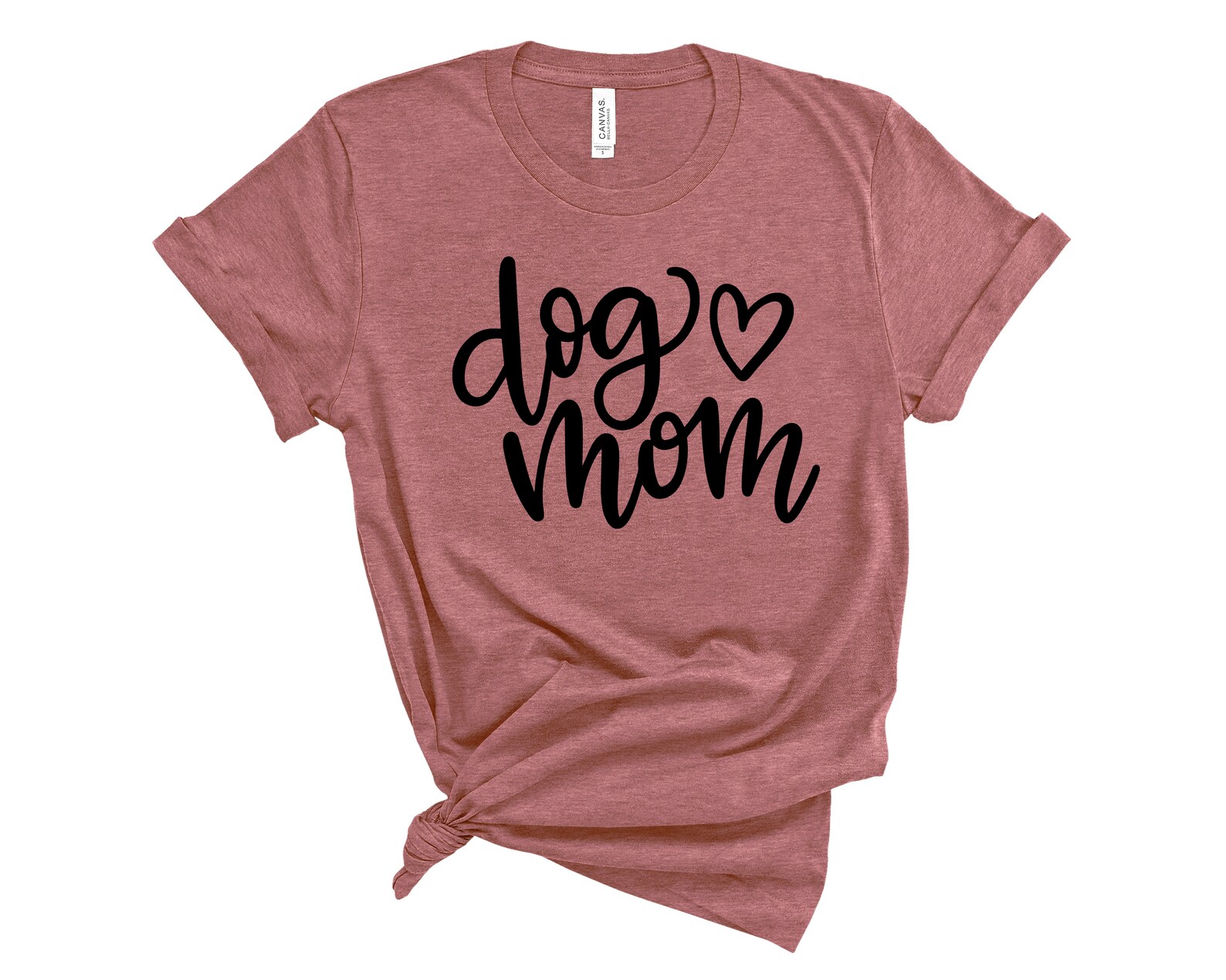 Dog Mom Shirt Dog Mama Shirt Dog Mom Gift Dog Mom T Shirt Etsy