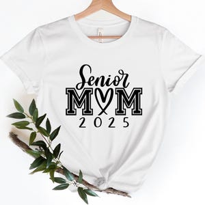 Senior Mom of a Graduation Shirt, Graduation Mom Shirt, Class of 2025 T-Shirt,Graduation Shirt,Mom Gift Graduate, Graduation Gift