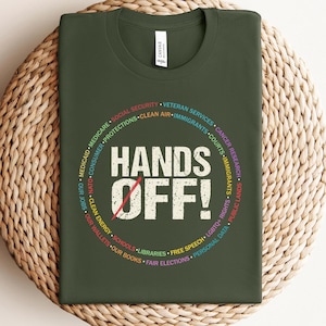 Hands Off Protest Shirt, Political Activism Tee, Environmental Rights T-Shirt, Save Public Lands, Medicare, Social Security, Free Speech