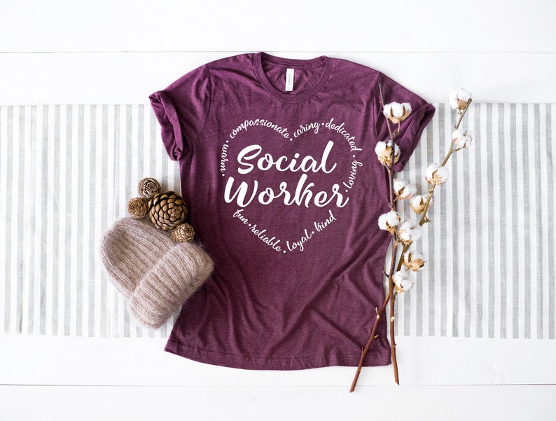 Social Work Shirt, Social Worker, Social Worker Gift, Social Work, LSW, MSW, LCSW, Social Work Shirt, Womens Shirt, Heart Shirt, Tshirt image 2